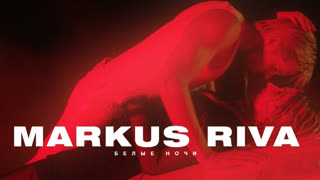 Премьера клипа! Markus Riva - Белые ночи